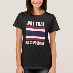 Nicht thailändisch, sondern unterstützend - Unters T-Shirt