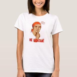 Nicht tun Chat! Das Plaudern führt zu Verrat T-Shirt