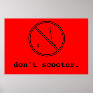 Nicht tun Roller Poster