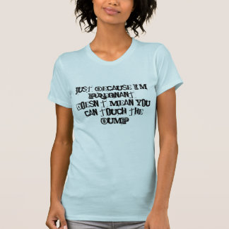 nicht tun Touch der Stoß T-Shirt