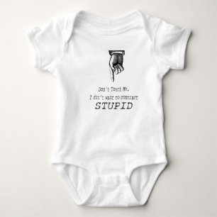Nicht tun Touch ich Baby Strampler