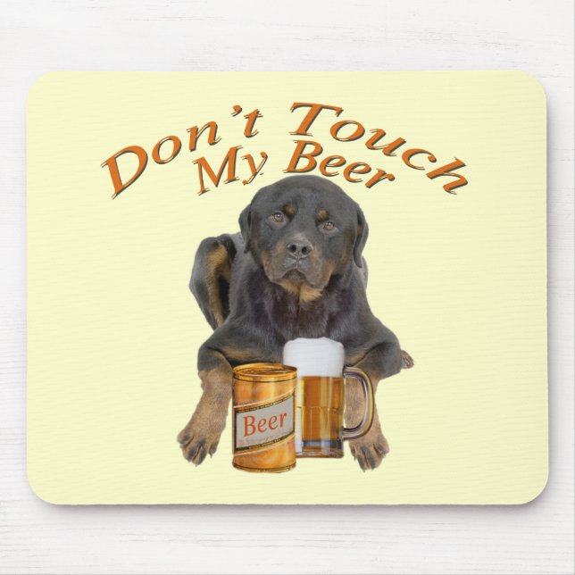 Nicht tun Touch mein Bier Rottweiler Mousepad (Vorne)