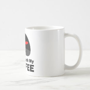 Nicht tun Touch mein Kaffee Kaffeetasse