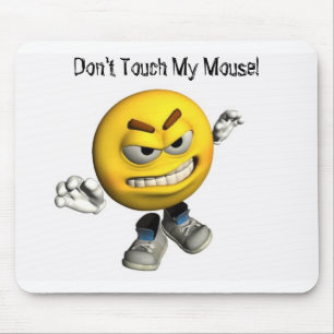 Nicht tun Touch meine Maus! Mousepad