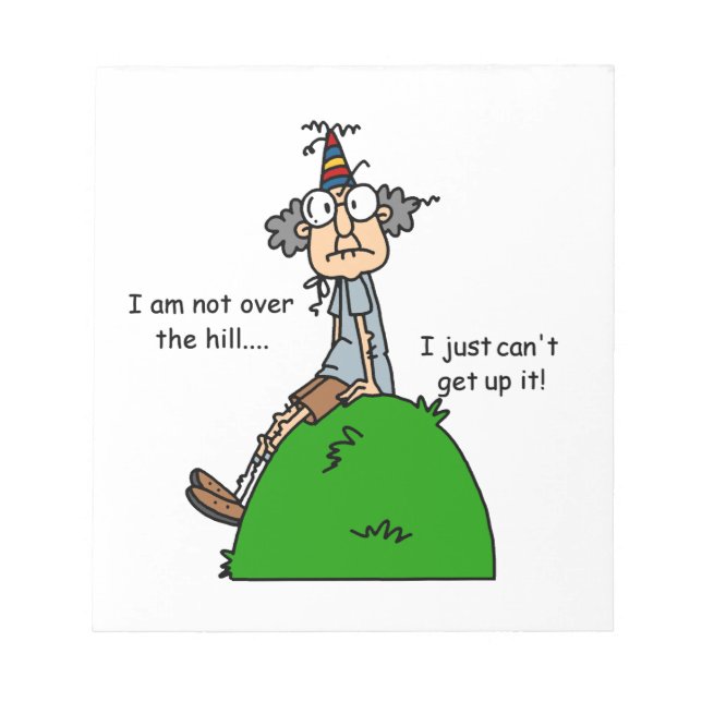 Nicht über dem Hügel-Spaß Notizblock (Vorderseite)