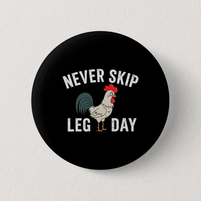 Nicht überspringen LG Day Gym Rooster Funny Workou Button (Vorderseite)