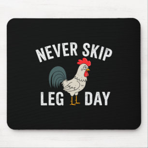 Nicht überspringen LG Day Gym Rooster Funny Workou Mousepad