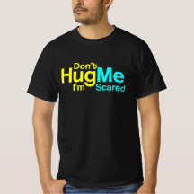 Nicht umarmen, ich habe Angst - Funny Text Design