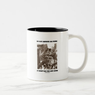 Nicht verärgern oder panisieren, das wird dir nich zweifarbige tasse