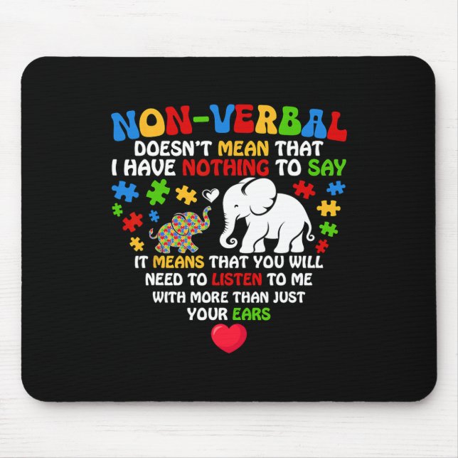 Nicht verbal Gemein, dass ich nichts Autismus vor  Mousepad (Vorne)