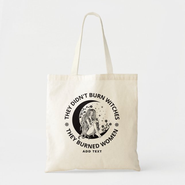 Nicht verbrannte Hexen verbrannte Frauenrechte pro Tragetasche (Vorne)