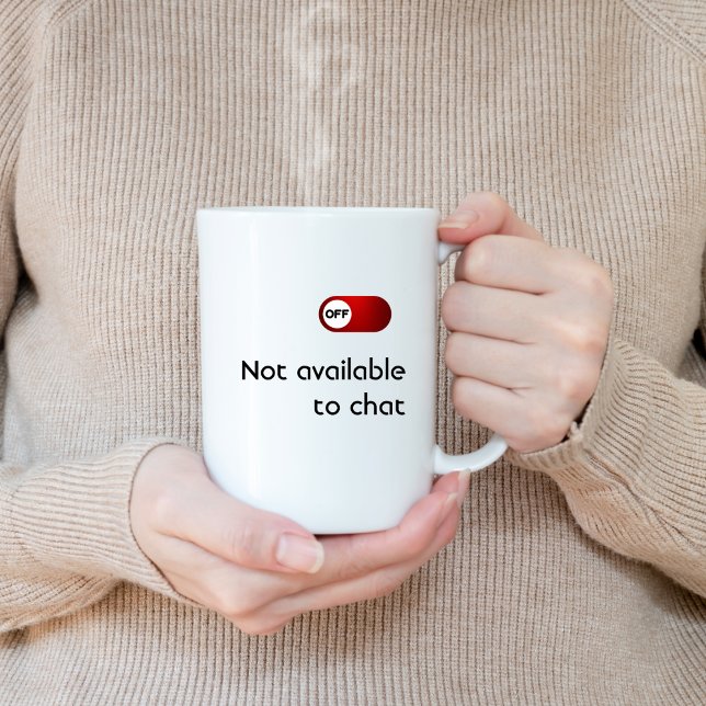Nicht verfügbar für Chat, Funny, Spaß, Joke, Spaß Kaffeetasse (Von Creator hochgeladen)