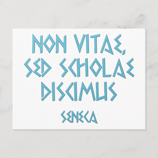 Nicht vitae sed scholae discimus Seneca Postkarte (Vorderseite)