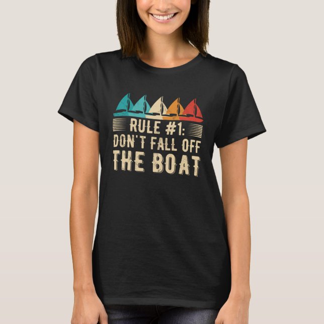 Nicht vom Segelboot abfallen 1 T-Shirt (Vorderseite)