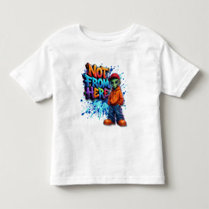 Nicht von hier lustiges Alien-Streetwear-Design Kleinkind T-shirt