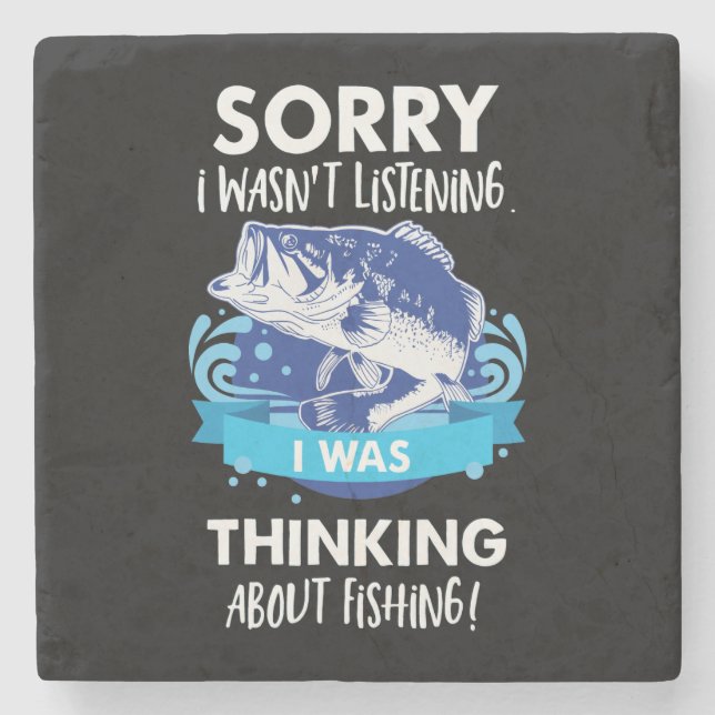 Nicht war das Hören Denken an Fischen-Bass-Sport Steinuntersetzer (Vorderseite)