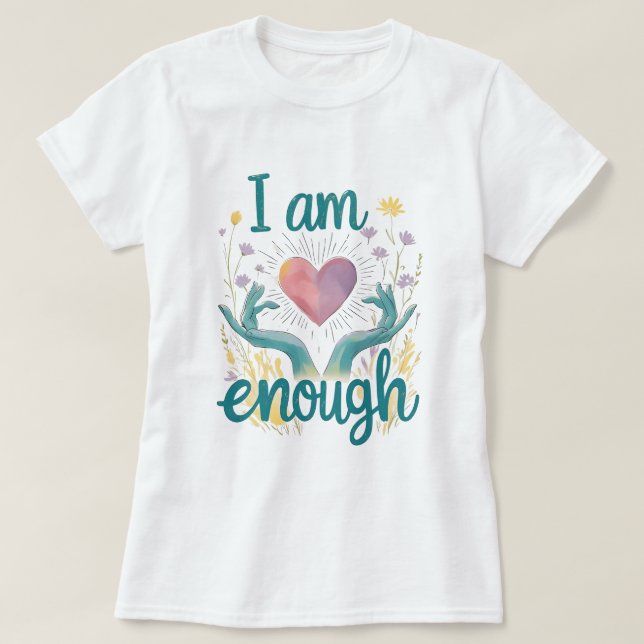 Nicht weniger - Empowerment-T-Shirt T-Shirt (Design vorne)