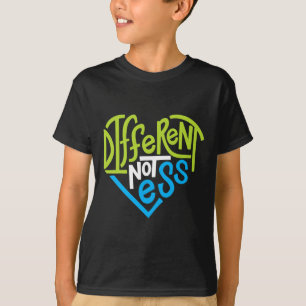 Nicht weniger für die Unterstützung von Autismus T-Shirt