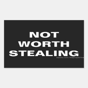 Nicht wert den Diebstahl der Aufkleber