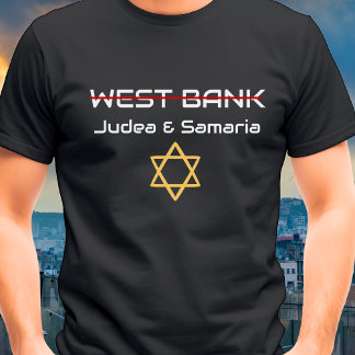 Nicht Westjordanland, Judea Samaria Israel T-Shirt