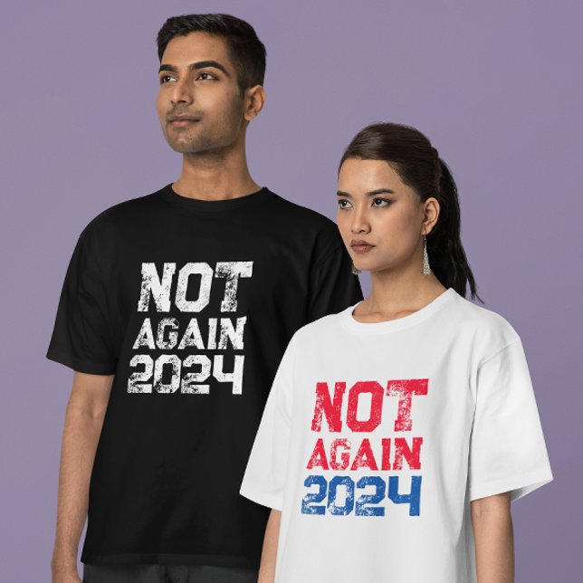 Nicht wieder 2024 Präsidentschaftswahl Politisch T-Shirt (Von Creator hochgeladen)