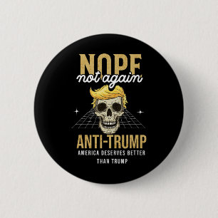 Nicht wieder Anti-Trump 2024 Button