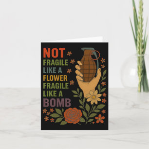 Nicht zerbrechlich wie eine zerbrechliche Blume wi Karte