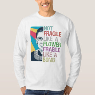 Nicht zerbrechlich wie eine zerbrechliche Blume wi T-Shirt