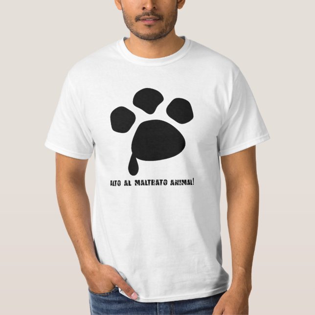 NICHT ZU der TIERISCHEN MISSHANDLUNG T-Shirt (Vorderseite)