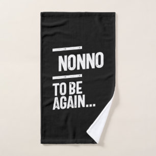 Nicht zu sein Großvatergeschenk Handtuch
