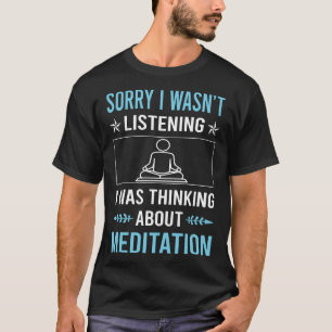 Nicht zuhören Meditationsdenken Achtsamkeit T-Shirt
