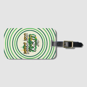 Nicht zum Glück nur Irish St. Patrick's Day Gepäckanhänger