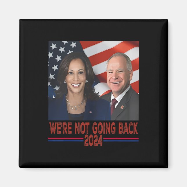 Nicht zurück Kamala Harris Tim Walz Magnet (Vorne)