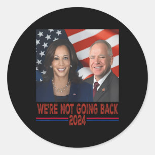 Nicht zurück Kamala Harris Tim Walz Runder Aufkleber