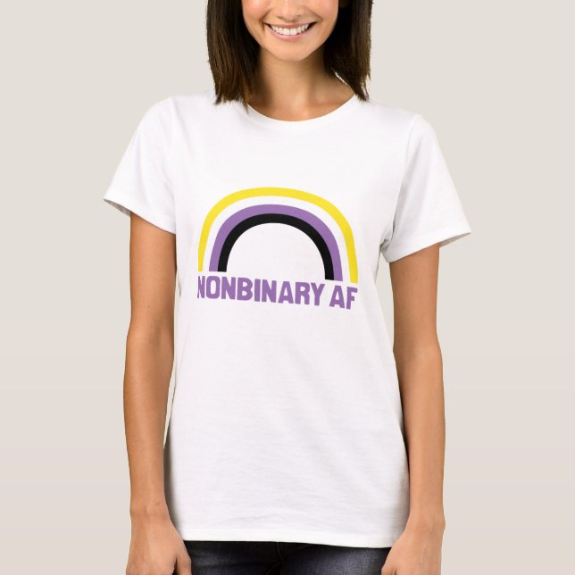 Nichtbinär AF T-Shirt (Vorderseite)