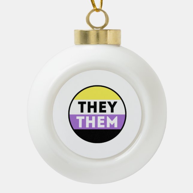 Nichtbinäre Button-Pronomen - Sie Keramik Kugel-Ornament (Vorderseite)