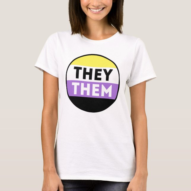 Nichtbinäre Button-Pronomen - Sie T-Shirt (Vorderseite)