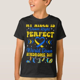 Nichte ist völlig perfekte Welt Down-Syndrom T-Shirt