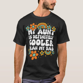 Nichte Neffe Meine Tante ist definitiv cooler als  T-Shirt