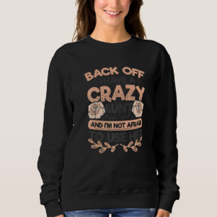 Nichte von Tante Crazy Tante Ich habe die beste Ta Sweatshirt