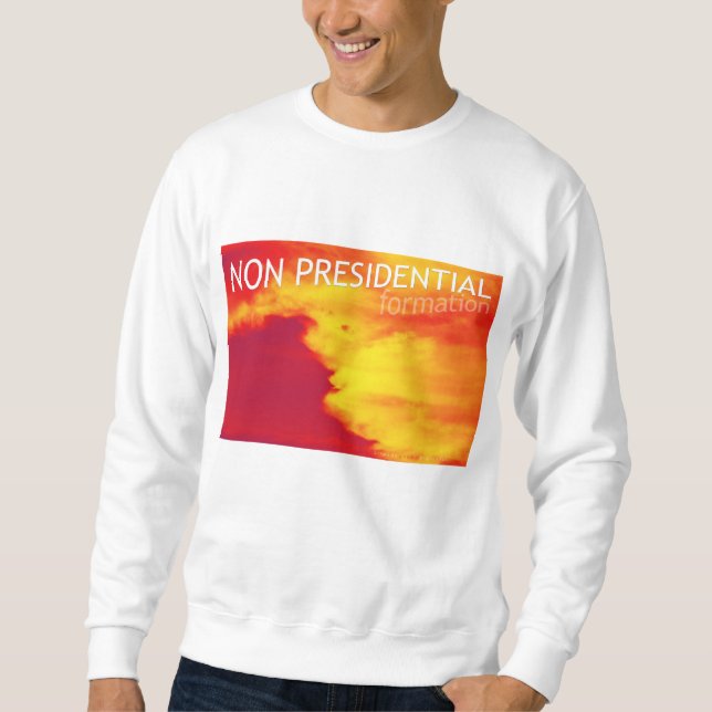 Nichtpräsidialbildung Sweatshirt (Vorderseite)
