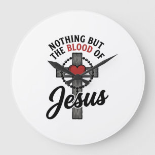 Nichts als das Blut Jesu Vintage-Kreuz-Shirt Große Wanduhr