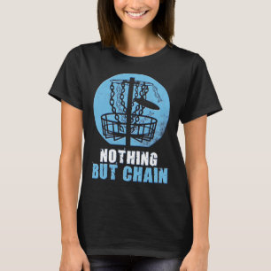 Nichts als Kettensport Vollmond Game Tossing Di T-Shirt