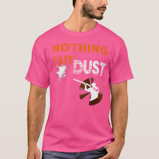 Nichts als Staub-Trap-Shooting T-Shirt