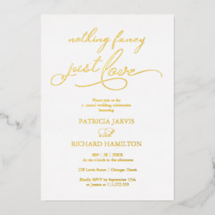 Nichts Besonderes, nur Liebe Chic-Script-Hochzeit Folieneinladung