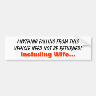 Nichts, das von diesem Fahrzeug fällt, muss sein… Autoaufkleber
