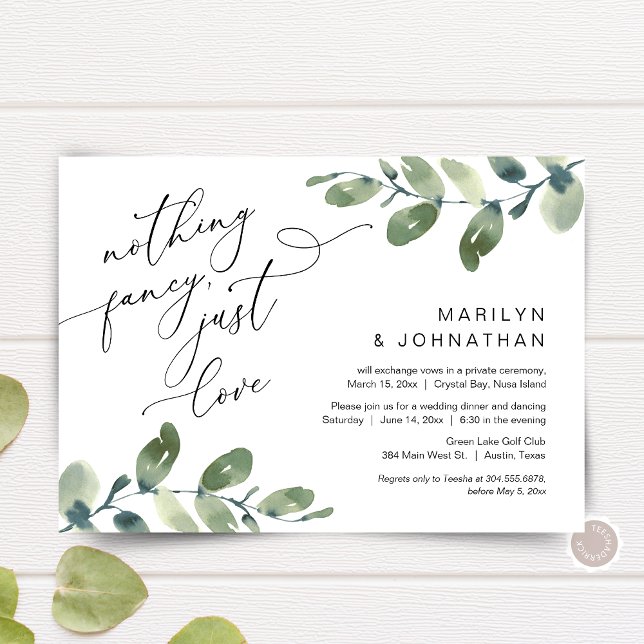 Nichts Extravagant, nur Liebe Elopement Dinner Grü Einladung (Nothing Fancy, Just Love, post Wedding Elopement Dinner Invitation, in Eucalyptus Greenery themed)