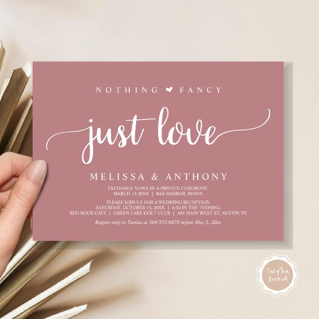 Nichts Extravagant nur Liebe, Elopement, rustikale Einladung (Nothing Fancy Just Love, Elopement, Rustic Script Wedding Invitation Card, in Dusty Rose Pink)