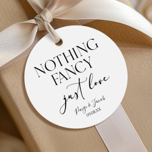 Nichts Extravagant nur Liebe Minimalistisch Lässig Geschenkanhänger