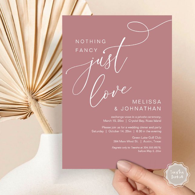 Nichts Extravagant, nur Liebe, romantisches Hochze Einladung (Nothing Fancy, Just Love, Romantic Wedding Elopement Dinner Invitation Card, PDF, Dusty Rose Pink)